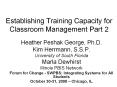 Establishing Training Capacity for Classroom Management Part 2 PowerPoint PPT Presentation