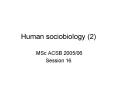 Human sociobiology 2 PowerPoint PPT Presentation