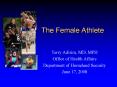 The Female Athlete PowerPoint PPT Presentation