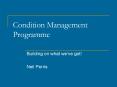 Condition Management Programme PowerPoint PPT Presentation
