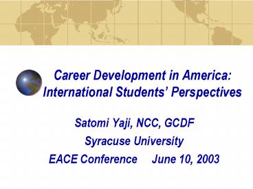 Career Development in America: International Students Perspectives