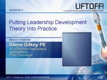 Putting Leadership Development Theory Into Practice