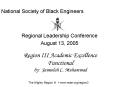 Region III Academic Excellence Functional by: Jameelah C' Muhammad PowerPoint PPT Presentation