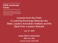 Lessons from the Field: A Learning Exchange Between the State Leaders Innovation Institute and the S PowerPoint PPT Presentation