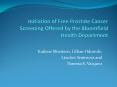 Initiation of Free Prostate Cancer Screening Offered by the Bloomfield Health Department PowerPoint PPT Presentation