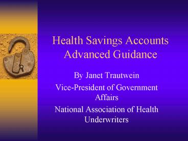 Health Savings Accounts Advanced Guidance
