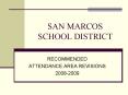 SAN MARCOS SCHOOL DISTRICT PowerPoint PPT Presentation