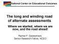 The long and winding road of alternate assessments PowerPoint PPT Presentation