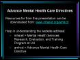 Advance Mental Health Care Directives PowerPoint PPT Presentation