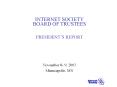 INTERNET SOCIETY BOARD OF TRUSTEES  PRESIDENT PowerPoint PPT Presentation