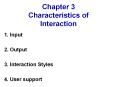 Chapter 3 Characteristics of Interaction PowerPoint PPT Presentation