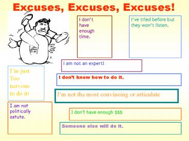 Excuses, Excuses, Excuses