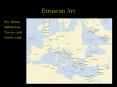 Etruscan Art PowerPoint PPT Presentation