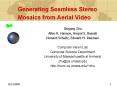 Generating Seamless Stereo Mosaics from Aerial Video PowerPoint PPT Presentation