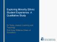 Exploring Minority Ethnic Student Experience: A Qualitative Study PowerPoint PPT Presentation