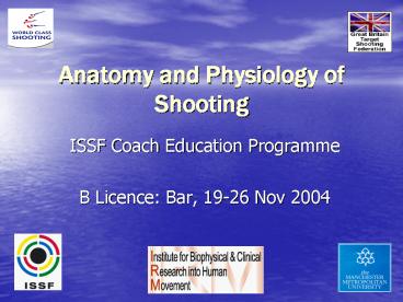 Anatomy and Physiology of Shooting