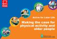 Making the case for physical activity and older people PowerPoint PPT Presentation