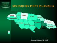 SPS ENQUIRY POINT IN JAMAICA
