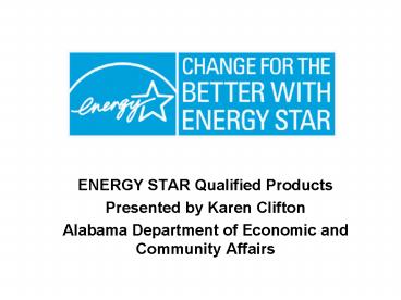 ENERGY STAR Qualified Products