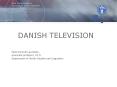 DANISH TELEVISION PowerPoint PPT Presentation
