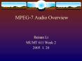 MPEG-7 Audio Overview PowerPoint PPT Presentation