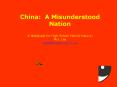China: A Misunderstood Nation PowerPoint PPT Presentation