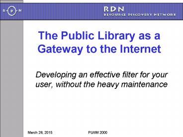 The Public Library as a Gateway to the Internet