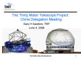 The Thirty Meter Telescope Project: China Delegation Meeting PowerPoint PPT Presentation