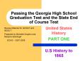 Passing the Georgia High School Graduation Test and the State End of Course Test PowerPoint PPT Presentation