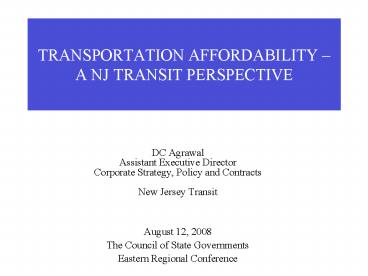 TRANSPORTATION AFFORDABILITY A NJ TRANSIT PERSPECTIVE