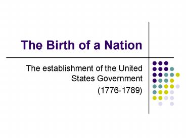 The Birth of a Nation
