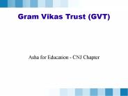 Gram Vikas Trust (GVT) PowerPoint PPT Presentation