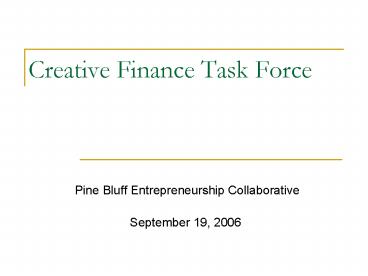 Creative Finance Task Force