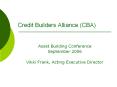 Credit%20Builders%20Alliance%20(CBA) PowerPoint PPT Presentation