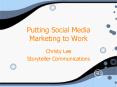 Putting Social Media Marketing to Work PowerPoint PPT Presentation