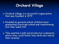 Orchard Village PowerPoint PPT Presentation