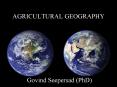 AGRICULTURAL GEOGRAPHY PowerPoint PPT Presentation