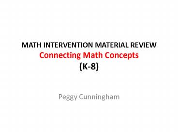 MATH INTERVENTION MATERIAL REVIEW Connecting Math Concepts K8
