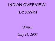 INDIAN OVERVIEW: