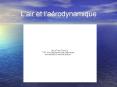 Lair et larodynamique PowerPoint PPT Presentation