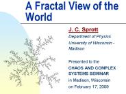A Fractal View of the World
