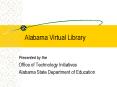 Alabama Virtual Library PowerPoint PPT Presentation