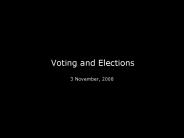Voting and Elections