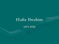 Hafiz Ibrahim PowerPoint PPT Presentation