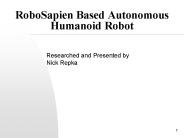 RoboSapien Based Autonomous Humanoid Robot