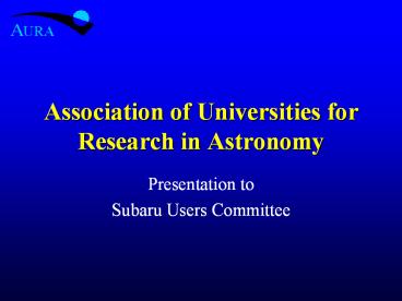 Association of Universities for Research in Astronomy