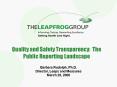 Quality and Safety Transparency: The Public Reporting Landscape PowerPoint PPT Presentation