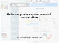 Online and print newspapers compared: PowerPoint PPT Presentation