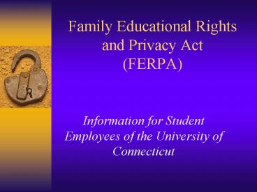 Family Educational Rights and Privacy Act FERPA