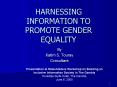 HARNESSING INFORMATION TO PROMOTE GENDER EQUALITY PowerPoint PPT Presentation